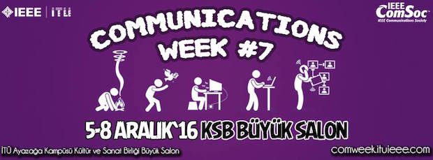 İTÜ IEEE Communications Week #7 Etkinliği Başlıyor!