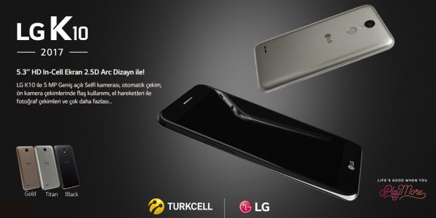 Yeni LG K10 2017 Türkiye'de Satışa Çıkıyor, 10 Mart'ta Turkcell Mağazalarında!