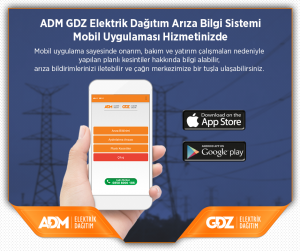 ADM ve GDZ Elektrik Dağıtım Mobil Uygulaması, Hemen İndir!