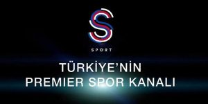 Türkiye’nin Premier Spor Kanalı S Sport, Yayın Hayatına Başladı