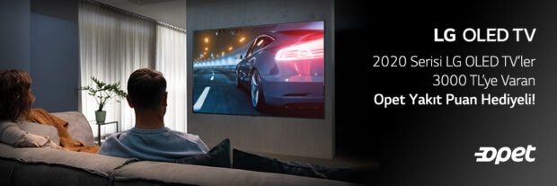 LG OLED TV Opet Kampanyası, 3 bin TL’ye Varan Yakıt Puan!