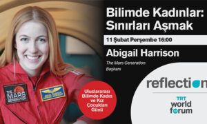 “Astronot Abby” TRT World Forum Reflections’da