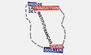 Institut français Türkiye 2022 Çeviri Ödülleri’ne başvurular başladı