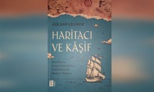 Piri Reis’i Kristof Kolomb ile buluşturan roman: Haritacı ve Kaşif