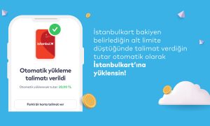 İstanbulkart Mobile “Otomatik Bakiye Yükleme Talimatı” Özelliği Geldi!