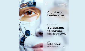 “CryptoKTV Konferansı” 3 Ağustos’ta İstanbul’da düzenlenecek