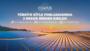 Corpus Enerji’den üç farklı kitle fonlama rekoru!