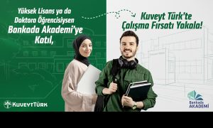 Kuveyt Türk’ten Bankada Akademi programı