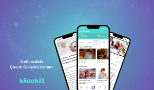 Çocuğunuzun potansiyelini destekleyen cebinizdeki gelişim uzmanı: Kidokit