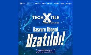 TechXtile Start-Up Challenge’ta Başvuru Süresi Uzaltıldı!