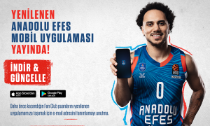 Anadolu Efes Spor Kulübü Mobil Uygulaması Yenilendi