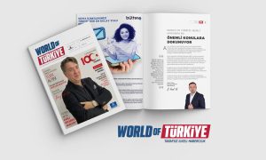 World of Türkiye Dergisi ikinci sayısı yayında