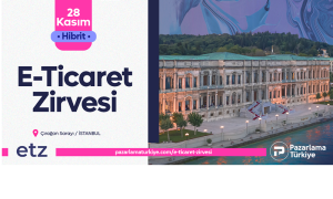 E-Ticaret Zirvesi 28 Kasım Tarihinde Çırağan Sarayında Gerçekleşecek
