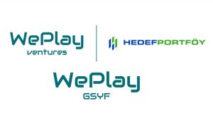 WePlay Ventures ve Hedef Portföy’den ‘oyunu’ değiştirecek ortaklık