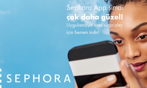 Sephora App Şimdi Çok Daha Güzel!