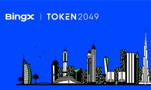 BingX, TOKEN2049 Dubai’nin Unvan Sponsoru Oldu