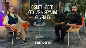 C-Suite Hedef: CEO’ların Seyahat Güvenliği
