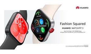 HUAWEI, yeni spor saati Watch Fit 3’ü Türkiye’de Ön Satışa Sundu