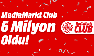 MediaMarkt’ın Sadakat Programı MediaMarkt CLUB, 6 milyon üyeye ulaştı