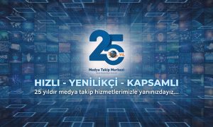 Medya Takip Merkezi 25 yaşında!