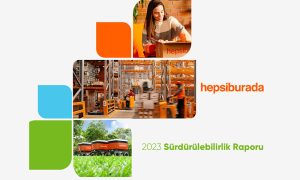 Hepsiburada Sürdürülebilirlik Raporu’nu yayımladı