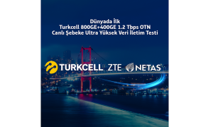 Turkcell, Netaş ve ZTE ile birlikte dünyanın ilk canlı veri iletim testini başarı ile tamamladı