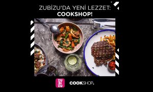 ZUBİZU gastronomi duraklarının en yeni üyesi Cookshop oldu