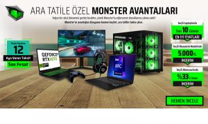 Monster’dan Ara Tatile Özel Peşin Fiyatına 12 Taksit İmkânı