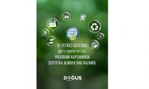 Doğuş Otomotiv, Yetkili Satıcılarını sürdürülebilirlikte global standartlara taşıyor