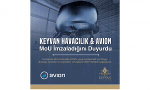 KEYVAN Havacılık ve AVION Arasında MoU imzalandı