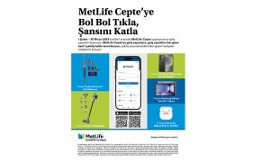 MetLife’tan, MetLife Cepte Kullanıcılarına Özel Kampanya