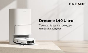Dreame L40 Ultra ve L10s Ultra Gen 2 Satışa Sunuldu!