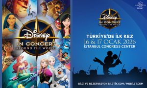 DİSNEY SİHRİYLE MÜZİKAL YOLCULUK İSTANBUL’DA !
