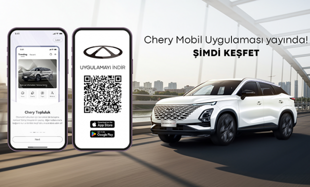 Chery Türkiye Mobil Uygulaması, Kullanıcı Deneyimini Yeni Bir Seviyeye Taşıyor!