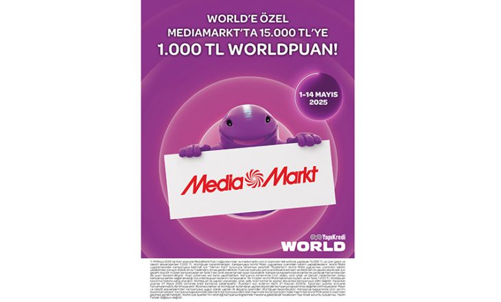 MediaMarkt’ta Yapı Kredi Worldcard ile 1.000 TL Worldpuan Kazandıran Kampanya