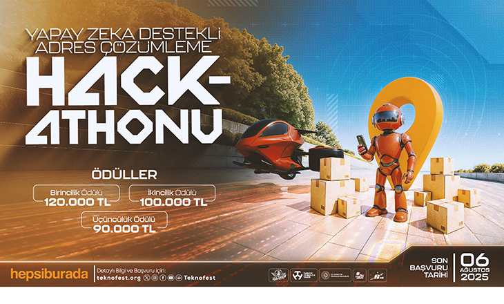Hepsiburada’nın TEKNOFEST “Yapay Zeka Destekli Adres Çözümleme Hackathonu” İçin Başvurular Başladı