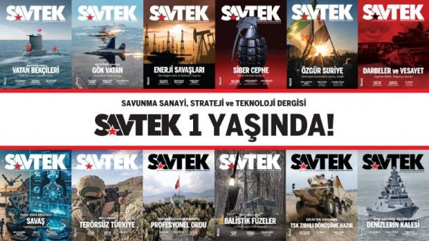 SAVTEK Dergi 1 Yaşında!