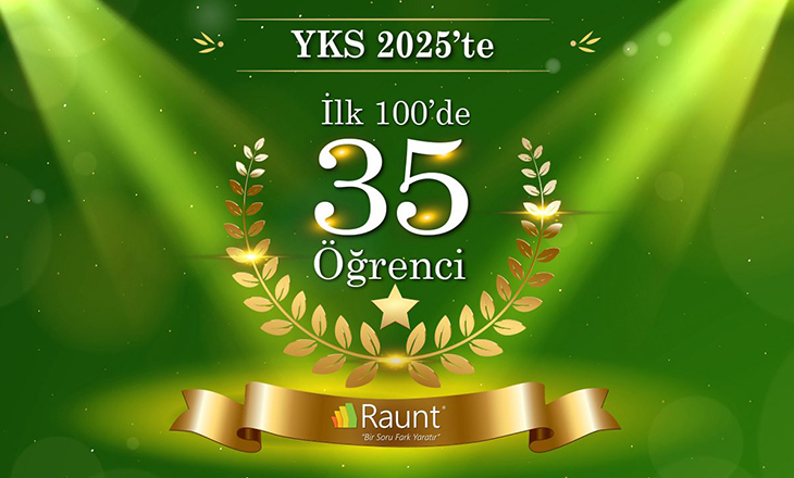 Türk Telekom Raunt’la YKS 2025’te 35 öğrenci ilk 100’de yer aldı