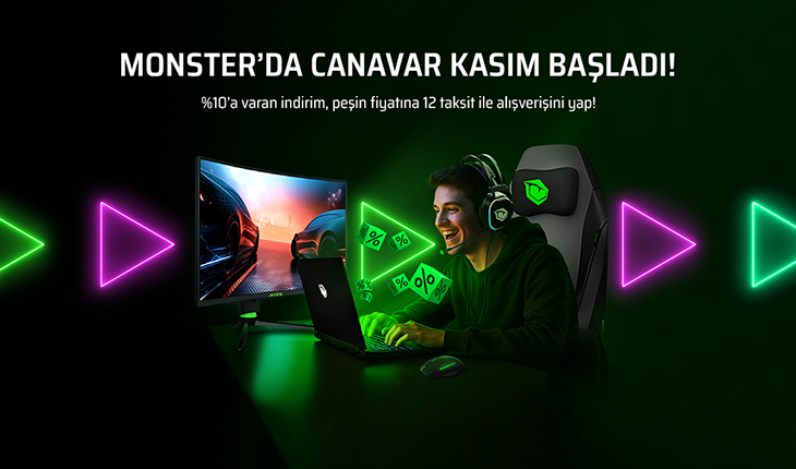 Canavar Kasım Başladı! Monster’dan canavar gibi indirim kampanyası!