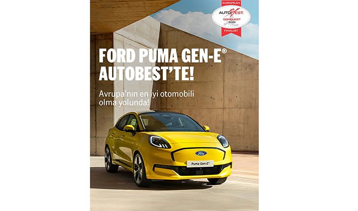 Ford Puma Gen-E, AUTOBEST Conquest 2026’da Finalde 