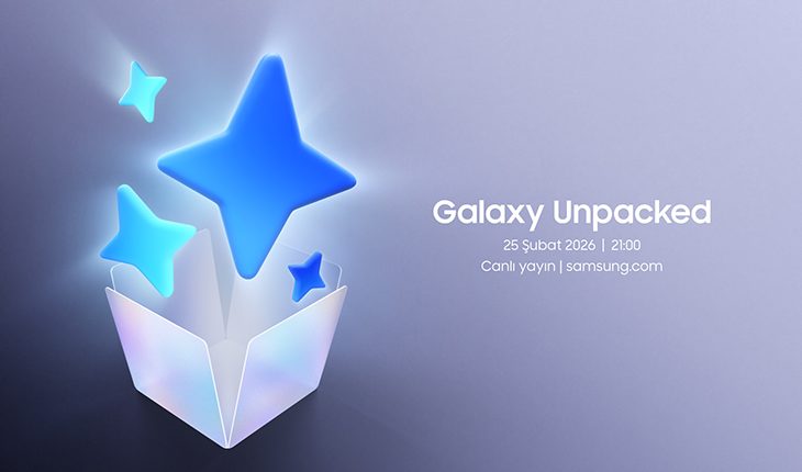 Galaxy Unpacked Şubat 2026: Yeni Yapay Zekâ Telefonları Yaşamınızı Kolaylaştıracak