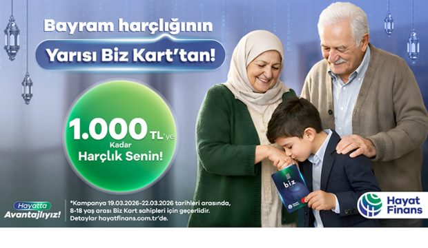 Hayat Finans’tan Bayram Harçlığının Yarısı BİZ’den!