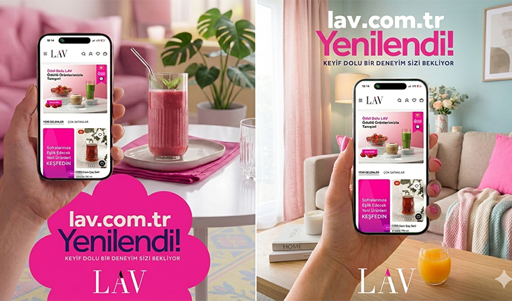 LAV E-Ticaret Sitesini Yeniledi, Alışveriş Şimdi Çok Daha Keyifli!