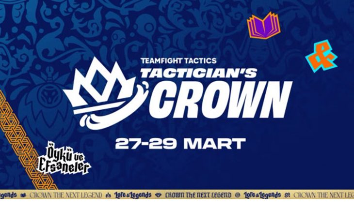 Tactician’s Crown 27-29 Mart’ta Öykü ve Efsaneler seti için geri geliyor