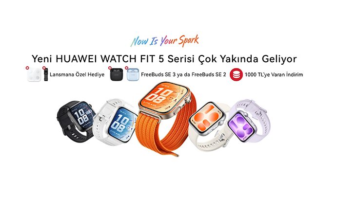 HUAWEI Watch Fit 5 Serisi 7 Mayıs’ta Türkiye’de!