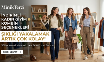 İndirimli Kadın Giyim ve Kadın Kombin Seçenekleri ile Şıklığı Yakalamak Artık Çok Kolay
