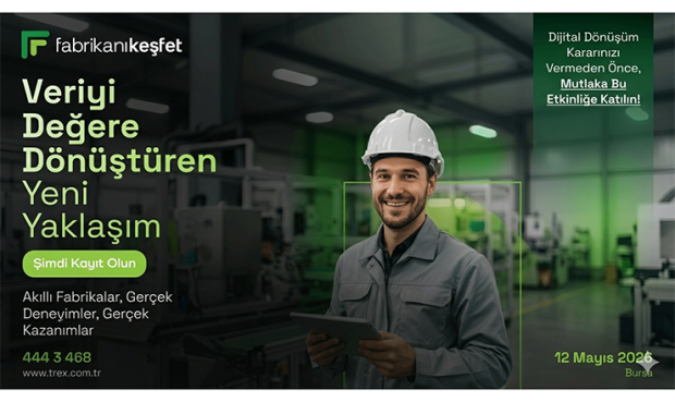 trex, “trex | fabrikanı keşfet 2026” ile üretimde yeni yaklaşımı gündeme taşıyor