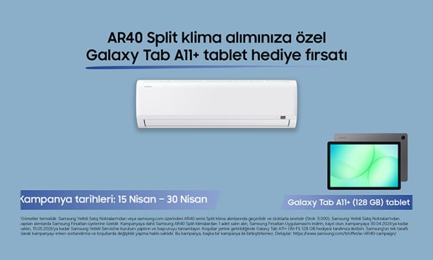 Samsung AR40 Serisi klima alanlara Galaxy Tab A11+ (Wi-Fi) tablet hediye fırsatı!