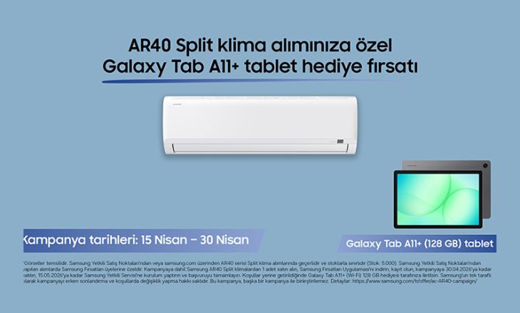 Samsung AR40 Serisi klima alanlara Galaxy Tab A11+ (Wi-Fi) tablet hediye fırsatı!