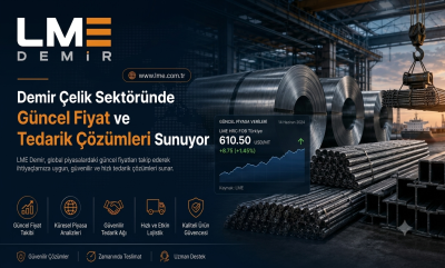 LME Demir, Demir Çelik Sektöründe Güncel Fiyat ve Tedarik Çözümleri Sunuyor